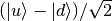 (\Ket{u} - \Ket{d})/\sqrt{2}